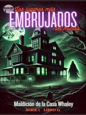 Maldición de la Casa Whaley - ebook